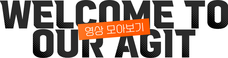 WELCOME TO OUR AGIT